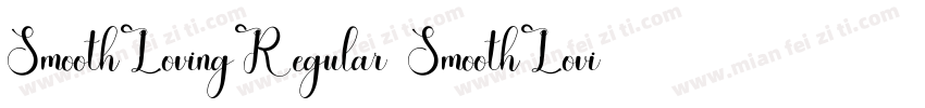 SmoothLovingRegular SmoothLovingReg字体转换